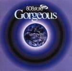 808 State - Gorgeous - ZTT - Techno