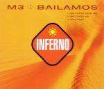 M3 - Bailamos - Inferno - Trance