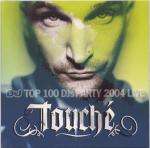 TouchÃ© - TouchÃ© Live At DJ Magazine's Top 100 DJs Party 2004 - DJ Magazine - Big Beat
