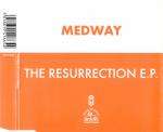 Medway - The Resurrection E.P. - Hooj Choons - Progressive