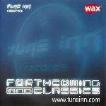 Various - Tune Inn Records - Forthcoming And Classics - Wax Magazine - Trance
