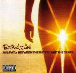 Fatboy Slim - Halfway Between The Gutter And The Stars - Skint - Big Beat
