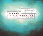 Humate - Love Stimulation - Deviant Records - Trance