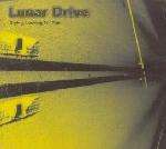 Lunar Drive - Crying, Looking For You - Nation Records - Down Tempo