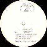 Paradise X - 2 Much - WAU! Mr. Modo Recordings - UK House