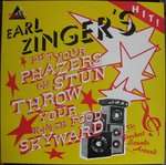 Earl Zinger - Put Your Phazers On Stun Throw Your Healthfood Skyward - Red Egyptian Records - House