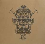 Fresh - Golddust / The Field - Breakbeat Kaos - Drum & Bass