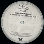 One True Parker - Killer - Eruption Records - Break Beat