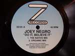 Joey Negro - Do It, Believe It - Z Records - House