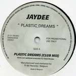 Jaydee - Plastic Dreams - R & S Records - Warehouse