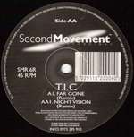 T.I.C. - Far Gone (Remix) / Night Vision (Remix) - Second Movement Recordings - Drum & Bass