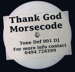 Morsecode - Thank God - Tone Def Records  - Hardcore
