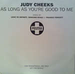 Judy Cheeks - As Long As You're Good To Me - (DISC 2 ONLY) - Positiva - House