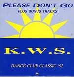 K.W.S. - Please Don't Go - Network Records - House