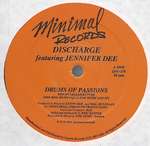 Discharge - Drums Of Passions - Minimal Records (2) - US House