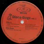 Disco Dogs - Disco Dogs Vol 1 - Bean Records - Deep House
