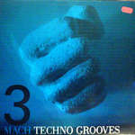 Techno Grooves - Mach 3 - R & S Records - Techno