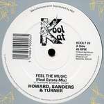 Jeffrey Howard & Romel Sanders & Lonell Turner - Feel The Music - Kool Kat - House