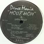 Houz' Mon - Getto Houz - Dance Mania - US House
