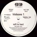 Klubzone 1 - Soft To Hard - Ffrreedom - House