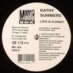 Kathy Summers - Love Is Alright - Music Box Records - US House