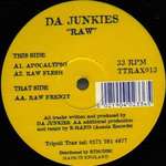 Da Junkies - Raw - Tripoli Trax - Hard House