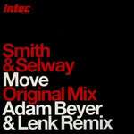 Christian Smith & John Selway - Move - Intec Records - Techno