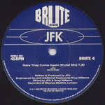 JFK - Here They Come Again - Brute Records - Progressive