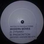 Modern Moves - Dynamo / Premonition - Antidote - UK House