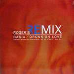 Basia - Drunk On Love (Roger S Remix) - Epic - US House