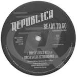 Republica - Ready To Go / Drop Dead Gorgeous - RCA - US House