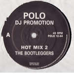 Bootleggers - Hot Mix 2 - POLO - UK House