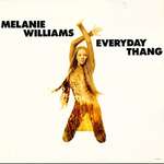 Melanie Williams - Everyday Thang - Columbia - UK House