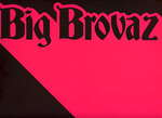 Big Brovaz - OK - Epic - UK Garage