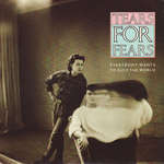 Tears For Fears - Everybody Wants To Rule The World - Mercury - Synth Pop