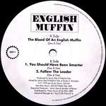 English Muffin - The Blood Of An English Muffin - Industrial Strength Records - Hardcore