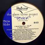 Glenn Turner - Power - HipBone Records - US House