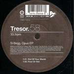 Si Begg - Opus EP - Tresor - Techno