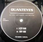 Quanteyes - Lazer Rain / Ruff Ride - Da Hood - Drum & Bass