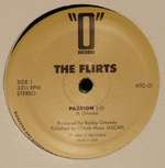 Flirts, The - Passion / Danger - O Records - Disco