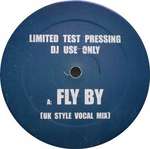 Blue - Fly By (UK Style Remixes) - Not On Label (Blue) - UK Garage
