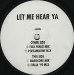 Sound Assassins  - Let Me Hear Ya' - Not On Label - UK House
