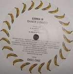Coma B - Dance 2 Disco - Top Banana Recordings - Trance