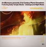 Amillionsons & 21st Century Planet Smashers & Eddy Temple Morris - Underground Night Music - Renaissance - Progressive