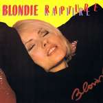 Blondie - Rapture - Chrysalis - UK House