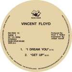 Vincent Floyd -  I Dream You - Rush Hour Recordings - Chicago House