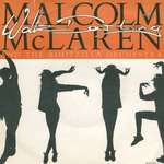 Malcolm McLaren And The Bootzilla Orchestra - Waltz Darling - Epic - Old Skool Electro