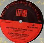 Cupid's Inspiration & Terry Rice-Milton - Yesterday Has Gone (Extended Club Mix) - MBS Records  - Disco