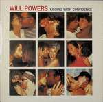 Will Powers - Kissing With Confidence - Island Records - Disco