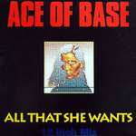 Ace Of Base - All That She Wants - Metronome - Pop
